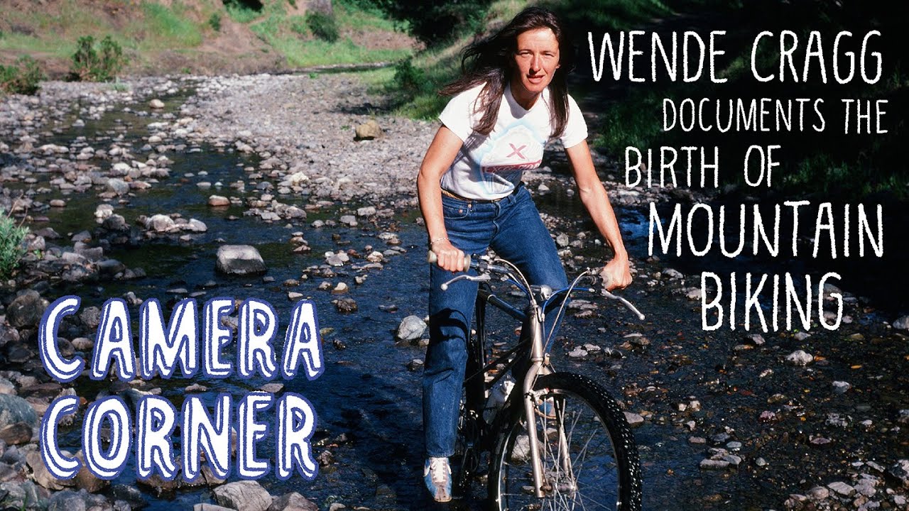 FULL FILM RELEASE Camera Corner: Wende Cragg Documents the Birth of Mountain Biking
